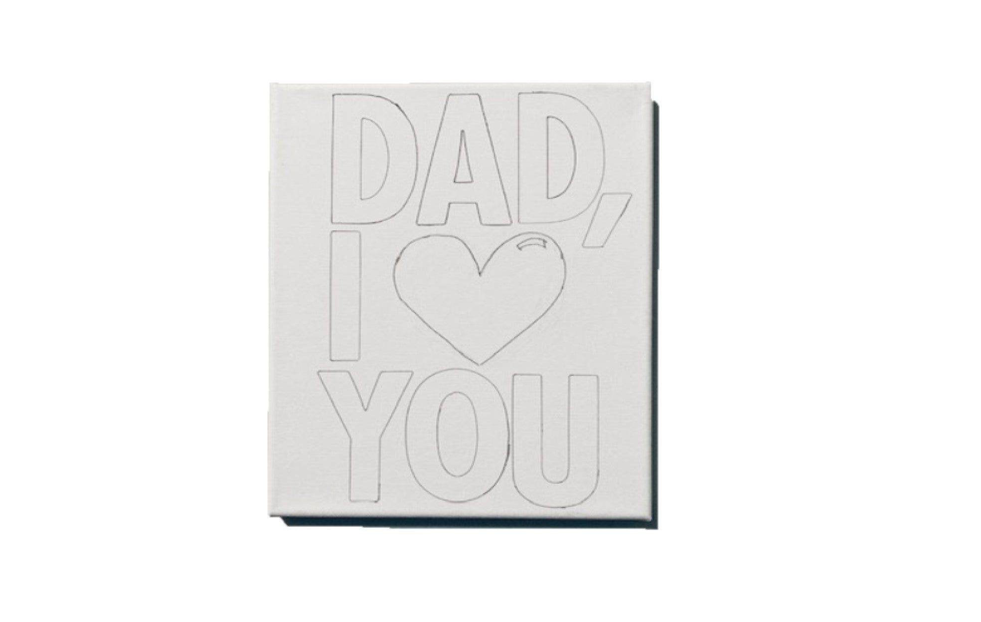 Dad, I Love You Canvas