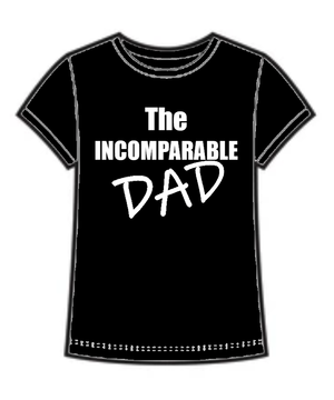 The Incomparable Dad Tee